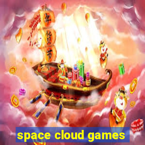 space cloud games